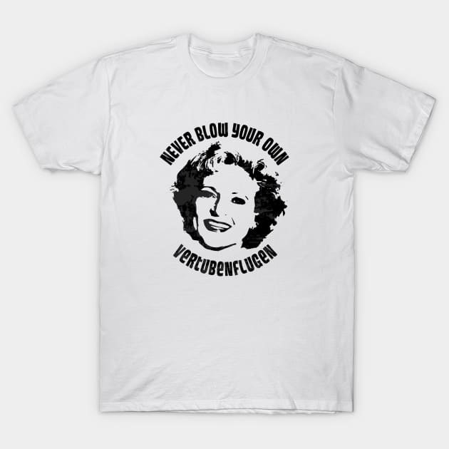 Never blow your own vertubenflugen T-Shirt by RileyDixon